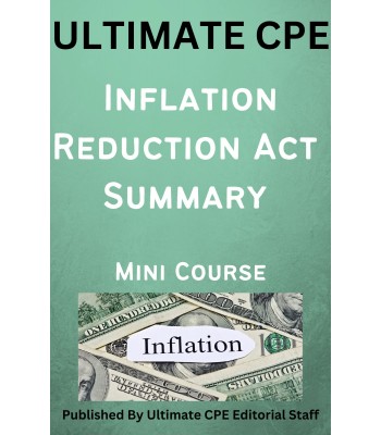 Inflation Reduction Act Summary 2024 Mini Course